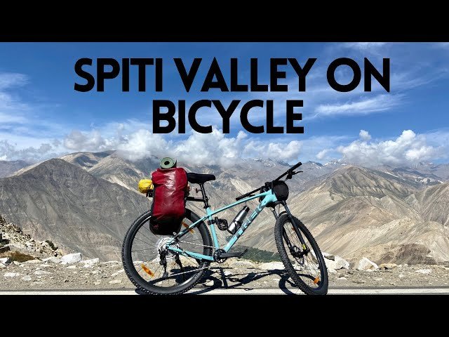 Cycling in Spiti Valley: The Cold Desert Expedition 10 Days